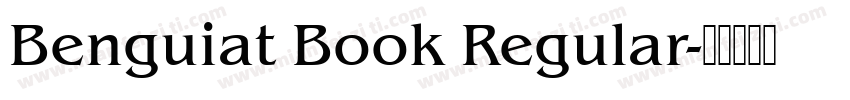 Benguiat Book Regular字体转换